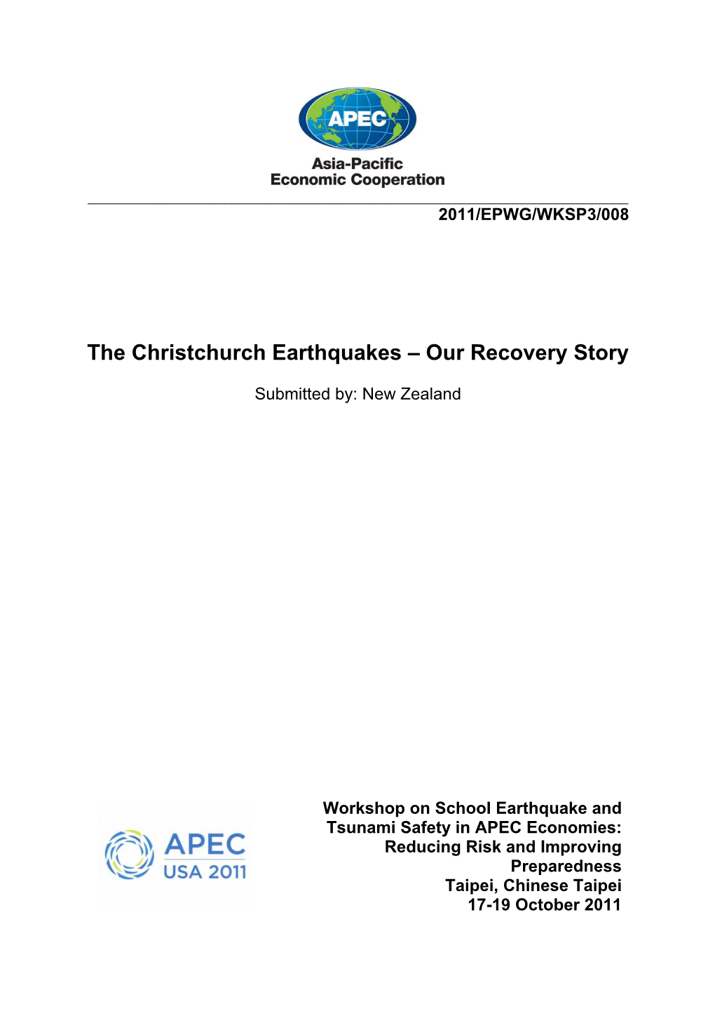 The Christchurch Earthquakes – Our Recovery Story