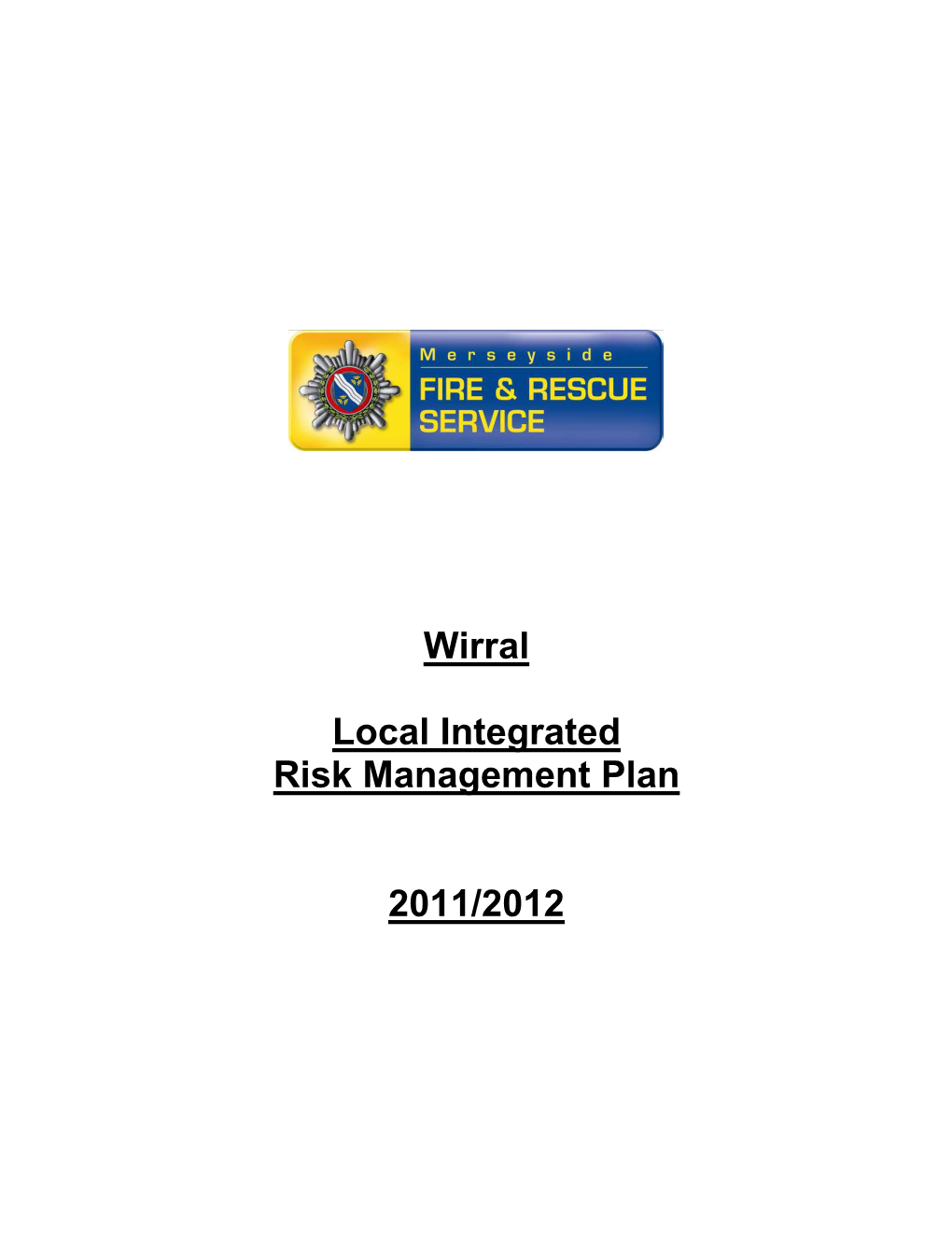 Wirral Local IRMP 2011