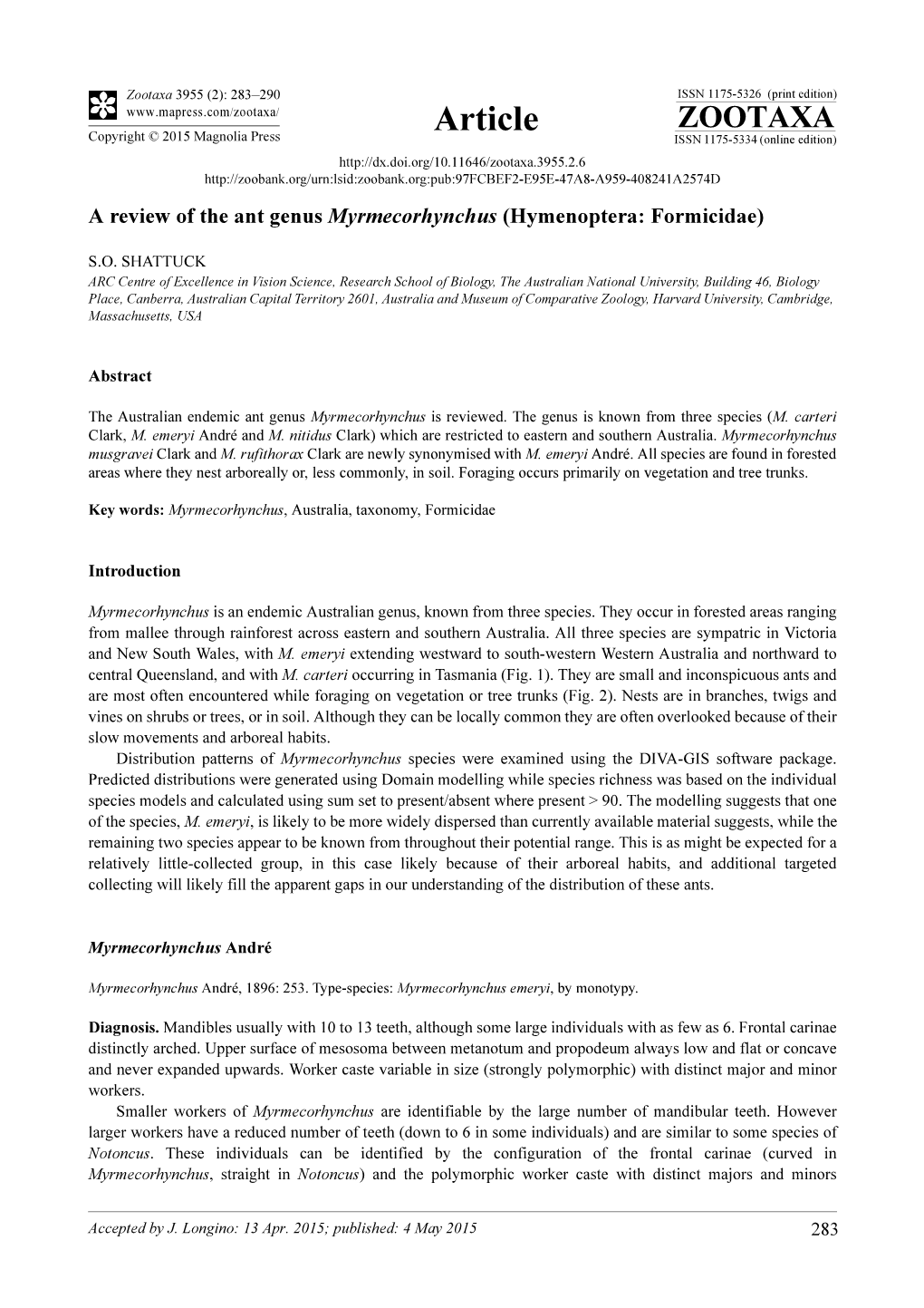 A Review of the Ant Genus Myrmecorhynchus (Hymenoptera: Formicidae)