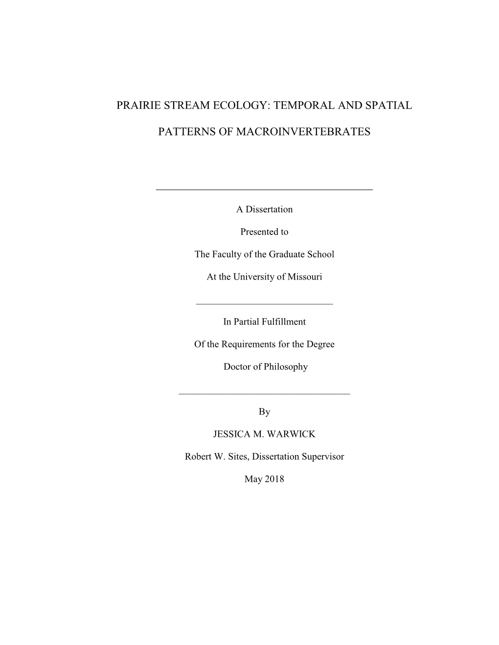 Prairie Stream Ecology: Temporal and Spatial Patterns of Macroinvertebrates