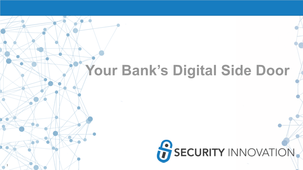 Your Bank's Digital Side Door