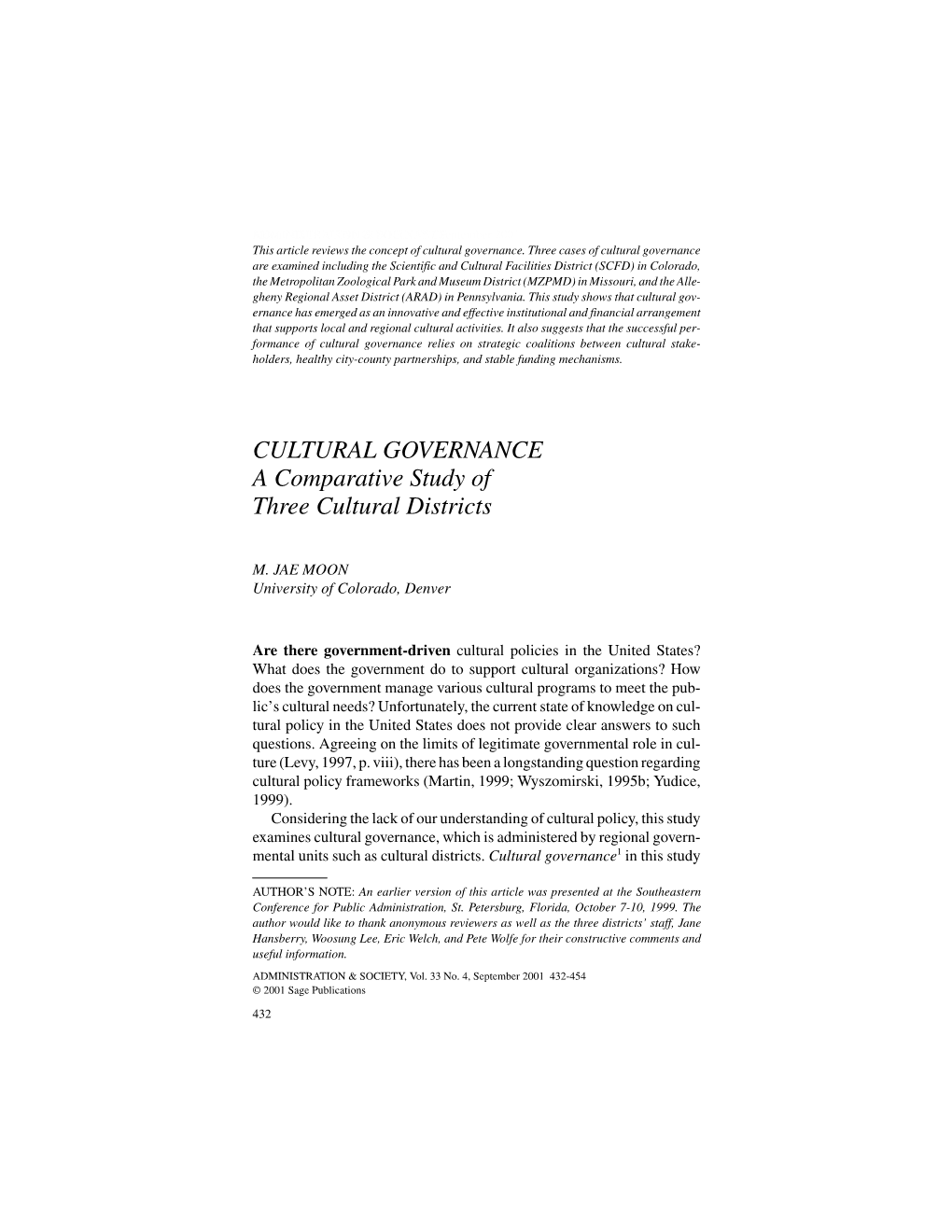 CULTURAL GOVERNANCE a Comparative Study of Three Cultural Districts