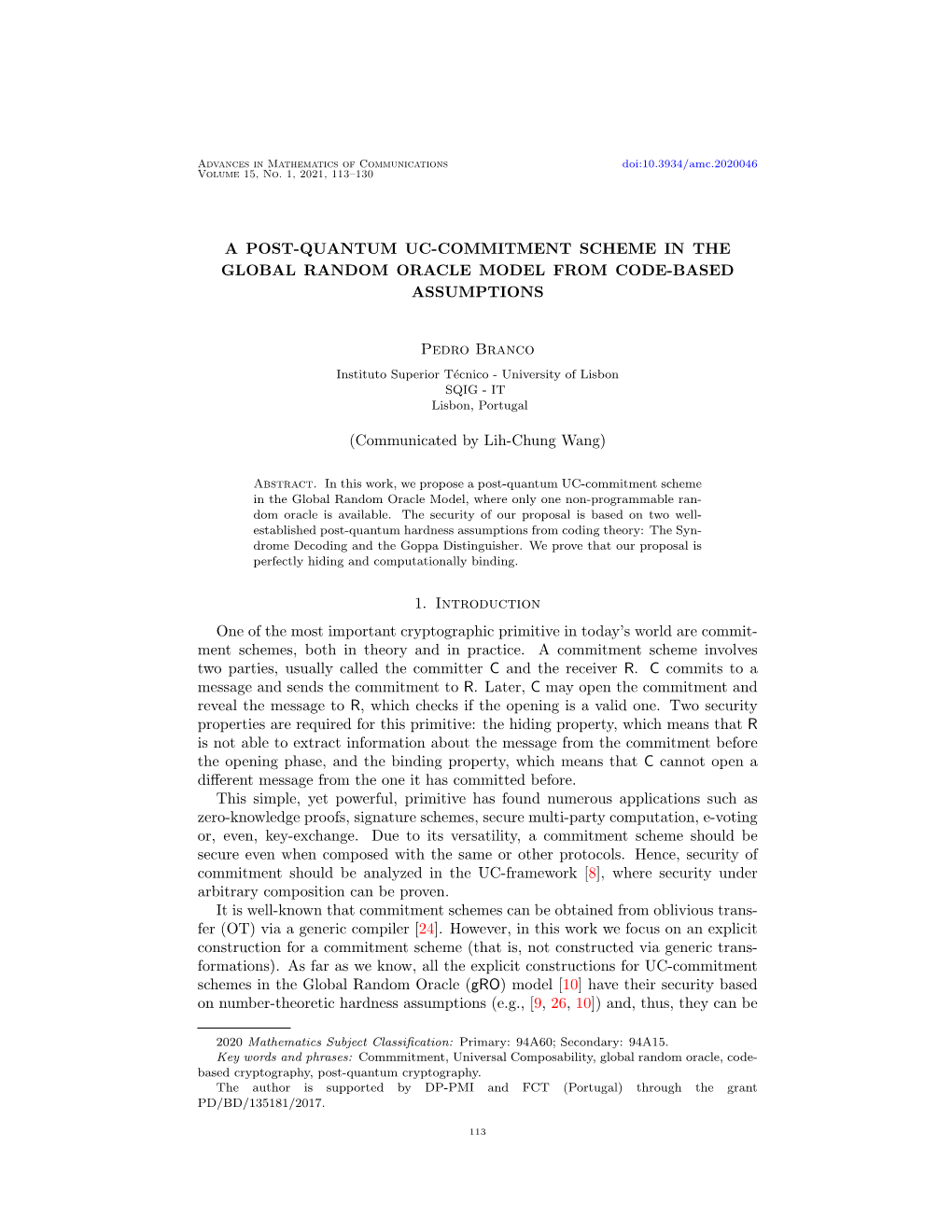 A POST-QUANTUM UC-COMMITMENT SCHEME in the GLOBAL RANDOM ORACLE MODEL from CODE-BASED ASSUMPTIONS Pedro Branco (Communicated By