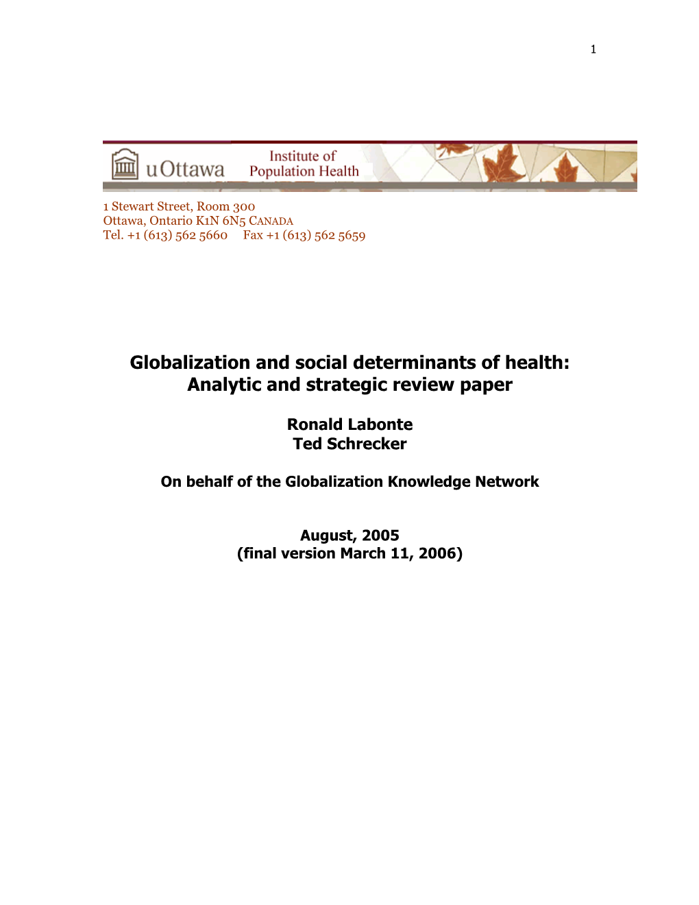 Globalization and Social Determinants of Health: Analytic and Strategic Review Paper