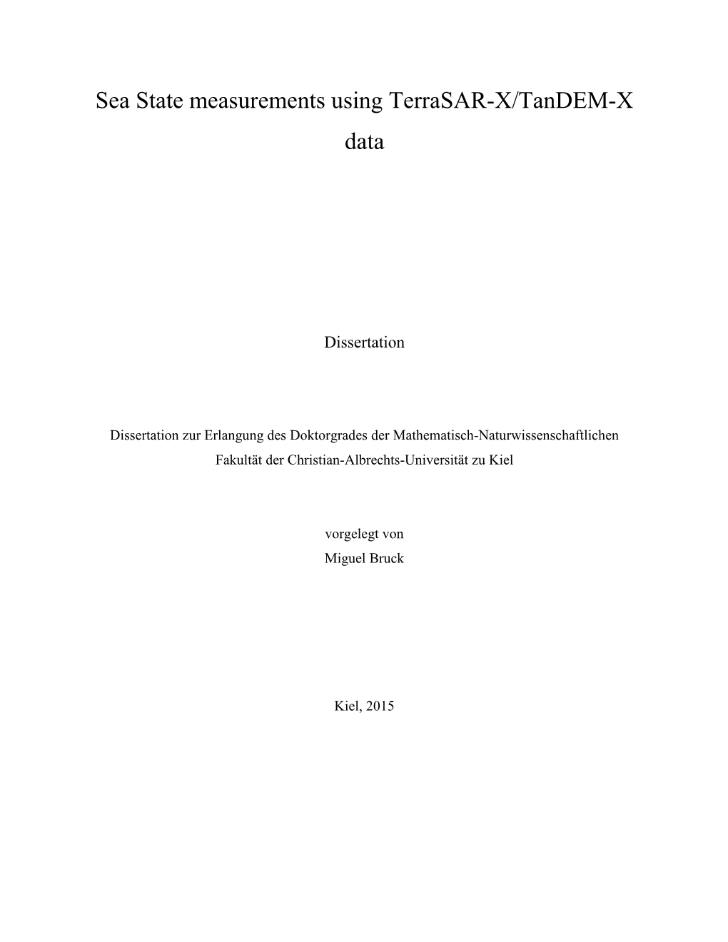 Sea State Measurements Using Terrasar-X/Tandem-X Data