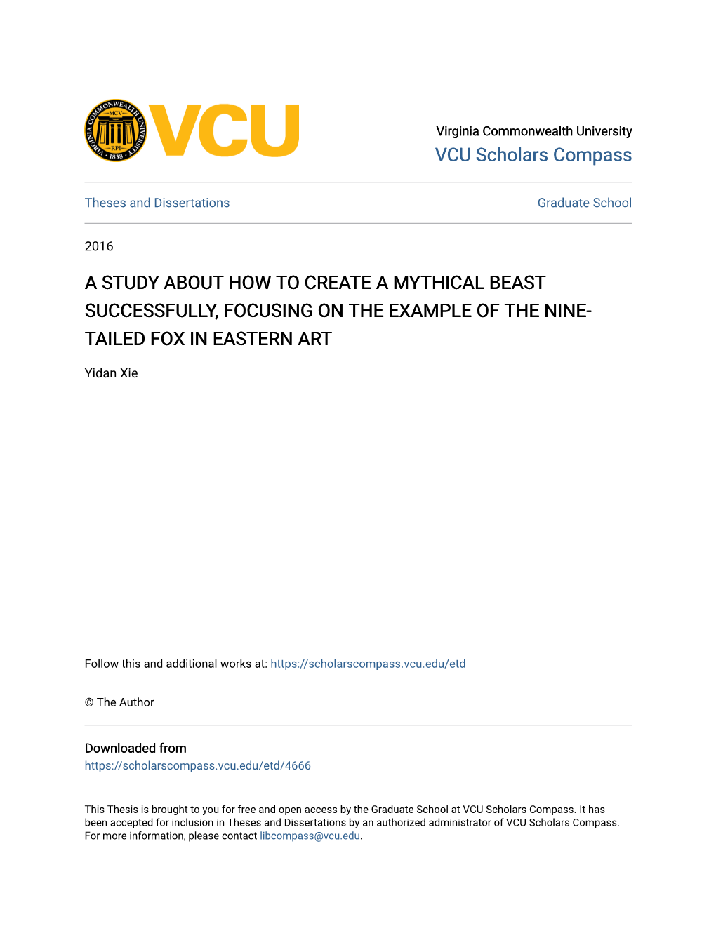 A Study About How to Create a Mythical Beast Successfully, Focusing on the Example of the Nine- Tailed Fox in Eastern Art