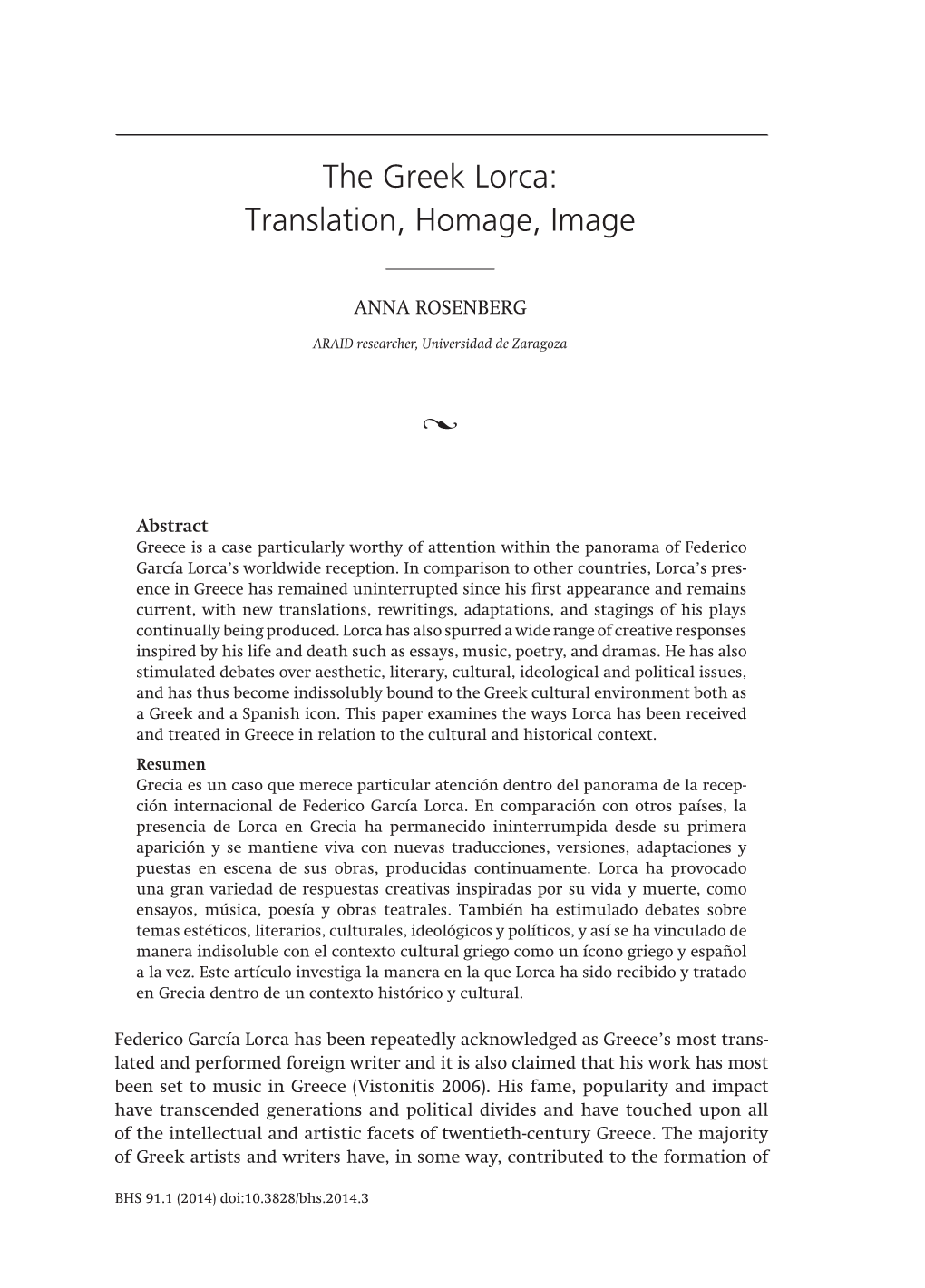 The Greek Lorca: Translation, Homage, Image