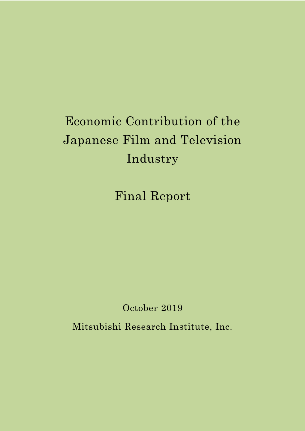 Economic Contribution of the Japanese Film and Television Industry