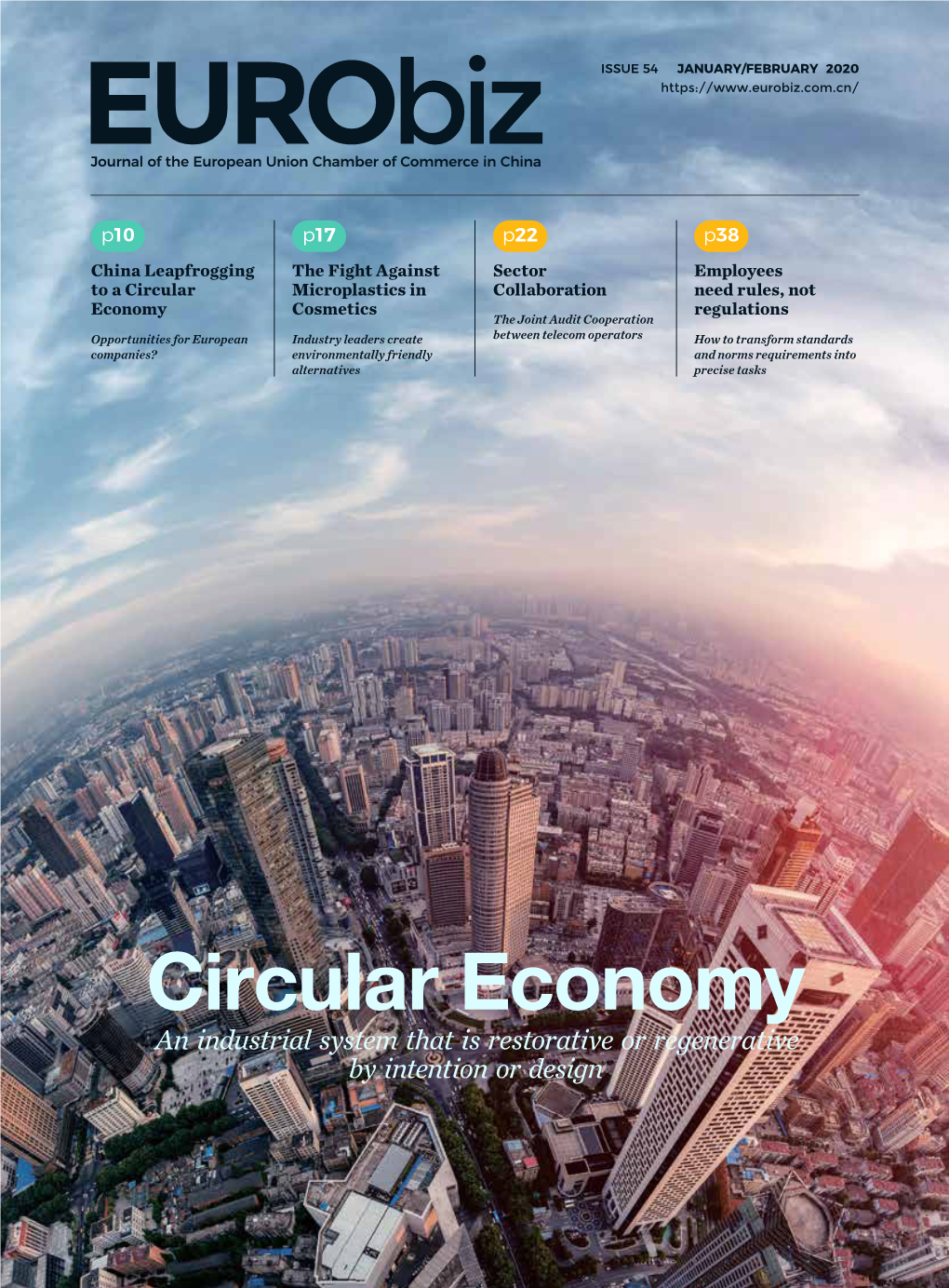 Circular Economy an Industrial System That Is Restorative Or Regenerative by Intention Or Design the Best Events in Town in Your Pocket: European Chamber Events App