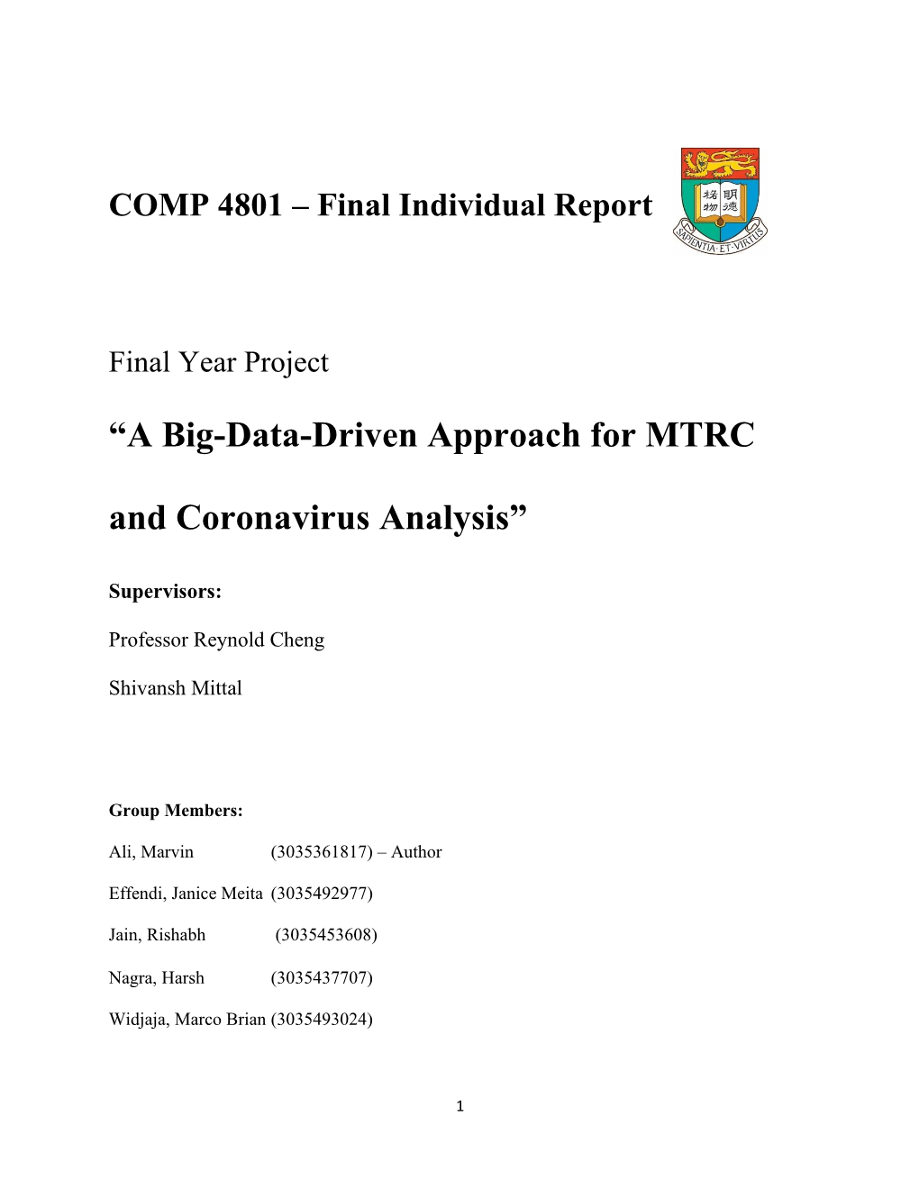 “A Big-Data-Driven Approach for MTRC and Coronavirus Analysis”