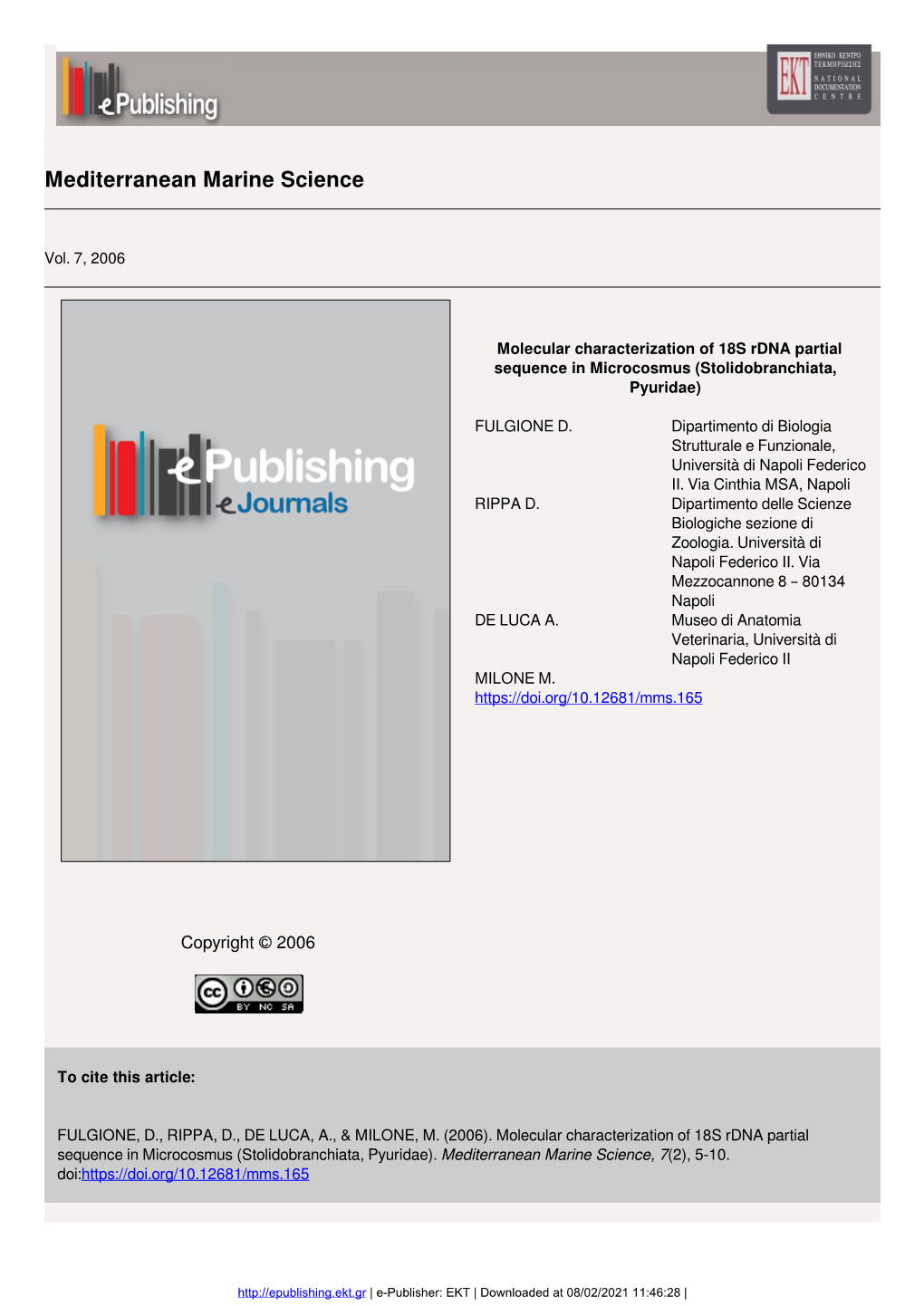 Molecular Characterization of 18S Rdna Partial Sequence in Microcosmus (Stolidobranchiata, Pyuridae)