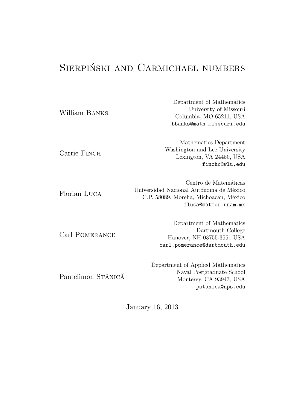 Sierpinski and Carmichael Numbers