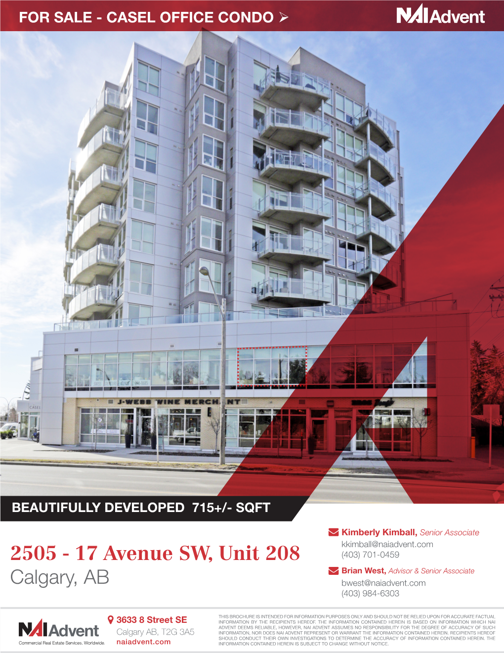 2505 - 17 Avenue SW, Unit 208 (403) 701-0459 Brian West, Advisor & Senior Associate Calgary, AB Bwest@Naiadvent.Com (403) 984-6303