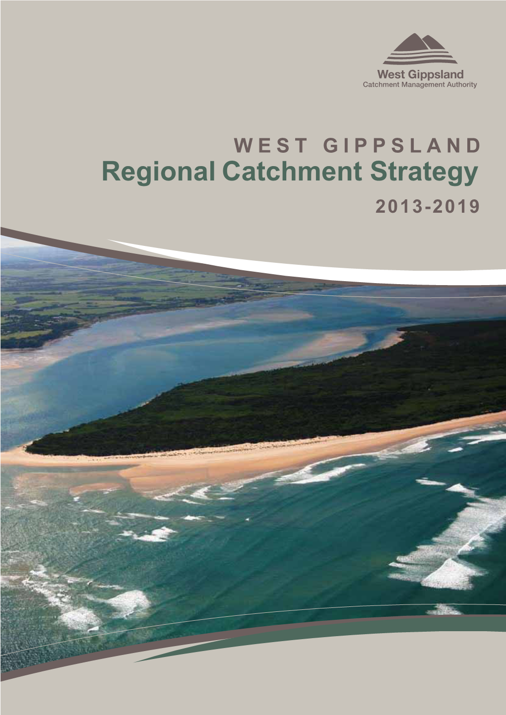 Regional Catchment Strategy Part