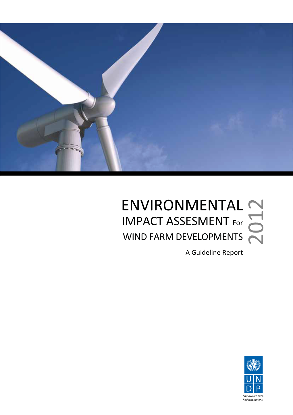 Environment Impact Assessment for Wind Farm Developents