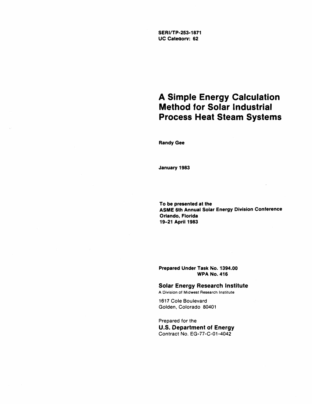 A Simple Energy Calculation Method for Solar Industrial Process Heat Steam Systems