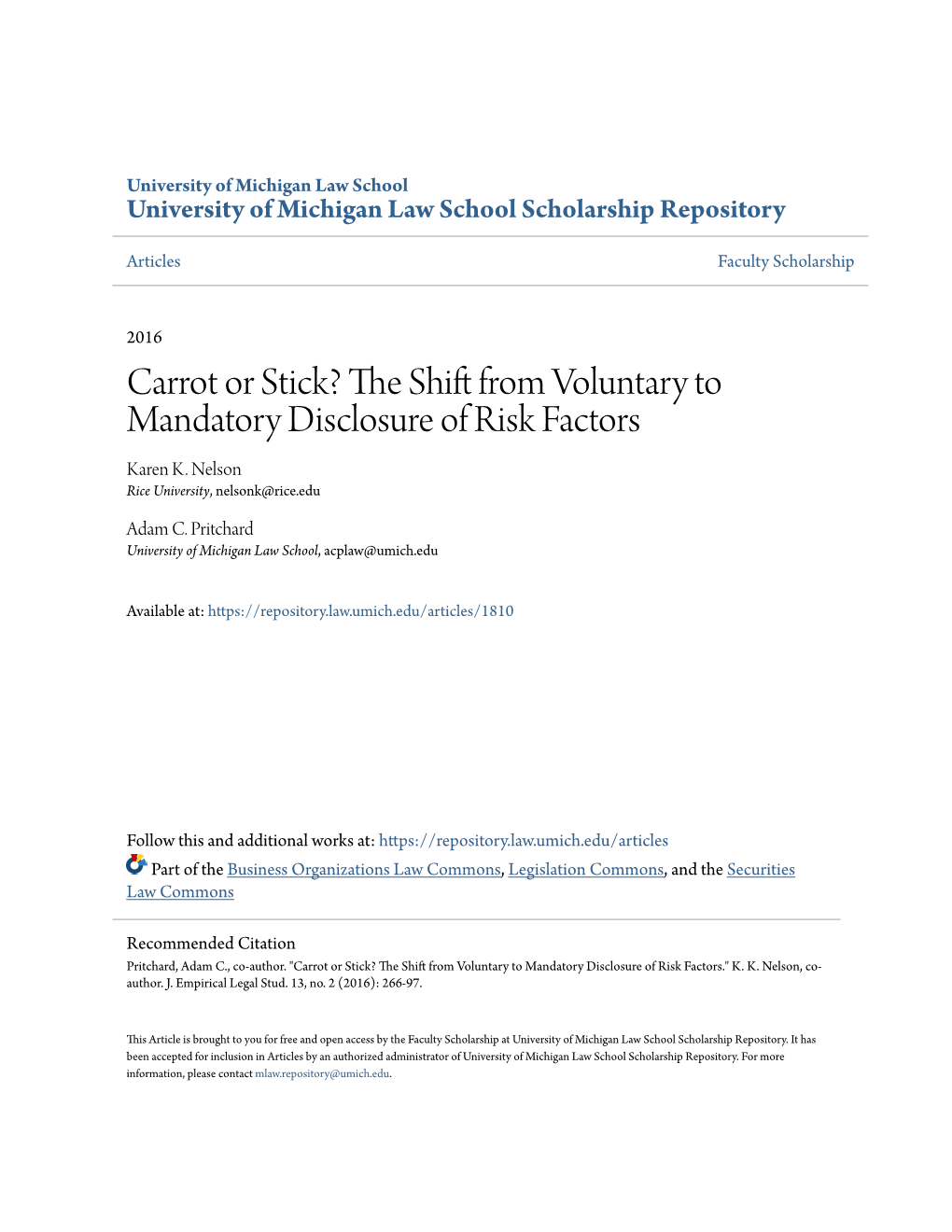 The Shift from Voluntary to Mandatory Disclosure of Risk Factors Karen K