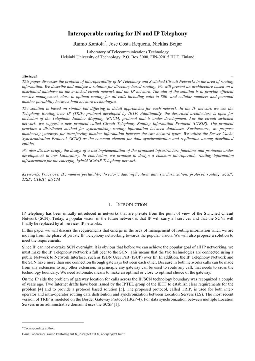 Interoperable Routing for in and IP Telephony