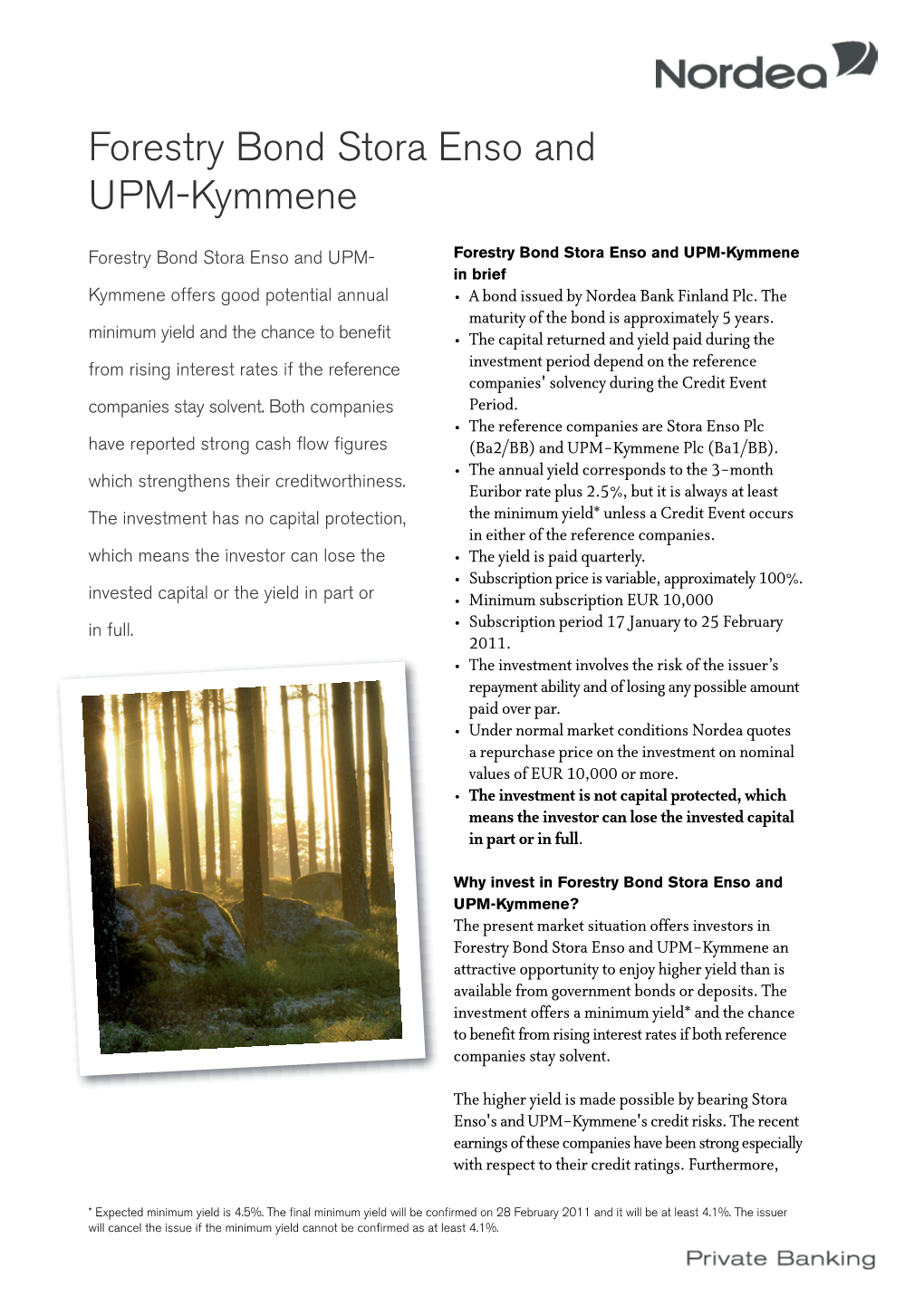 Forestry Bond Stora Enso and UPM-Kymmene