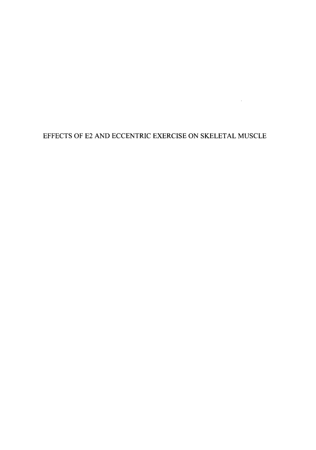 Analyses of the Effects of 17Β-Estradiol on Skeletal Muscle