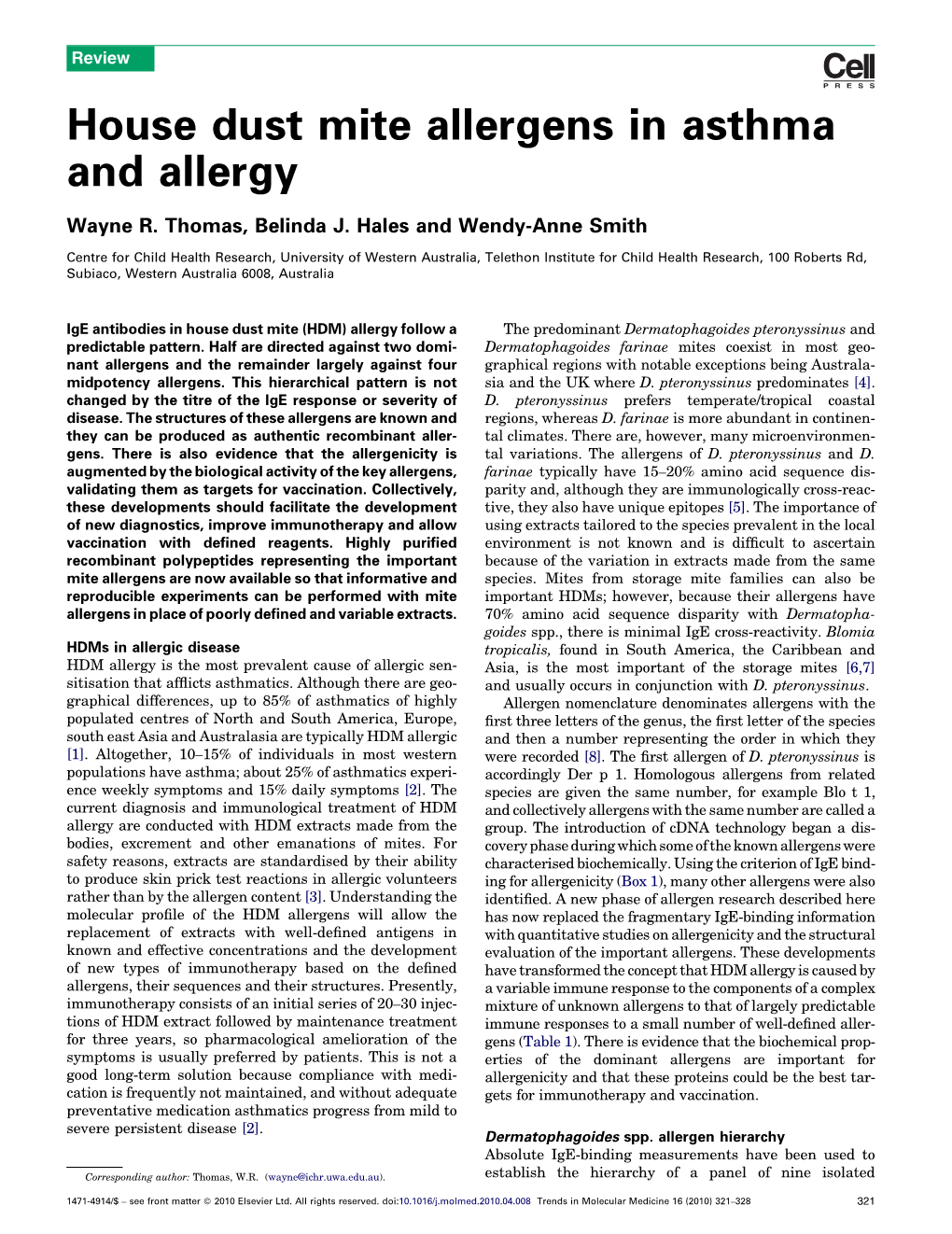 House Dust Mite Allergens in Asthma and Allergy