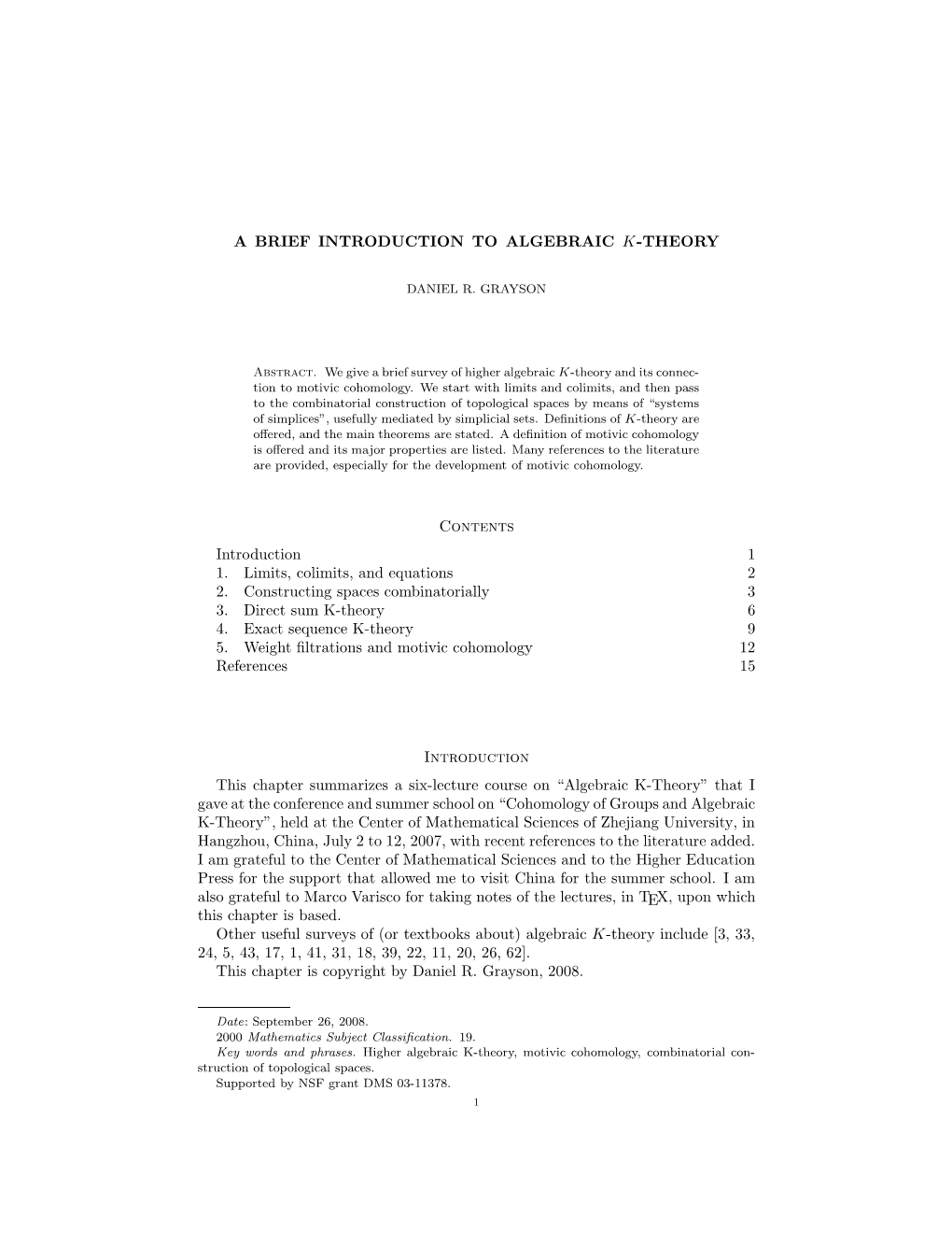 A Brief Introduction to Algebraic K-Theory