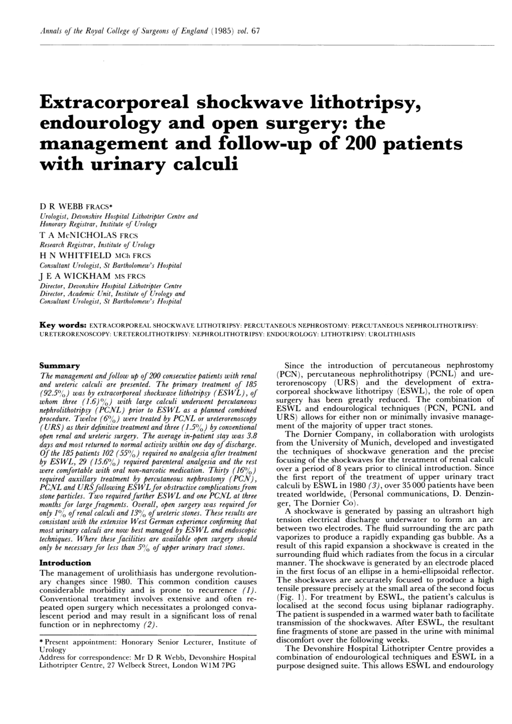 Extracorporeal Shockwave Lithotripsy, Endourology and Open Surgery: the Management and Follow-Up of 200 Patients with Urinary Calculi