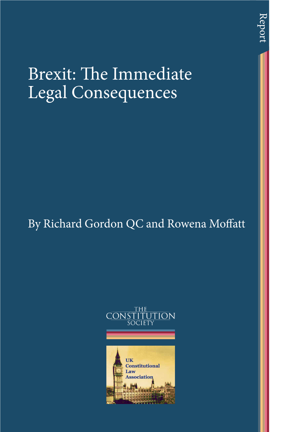 Brexit: the Immediate Legal Consequences