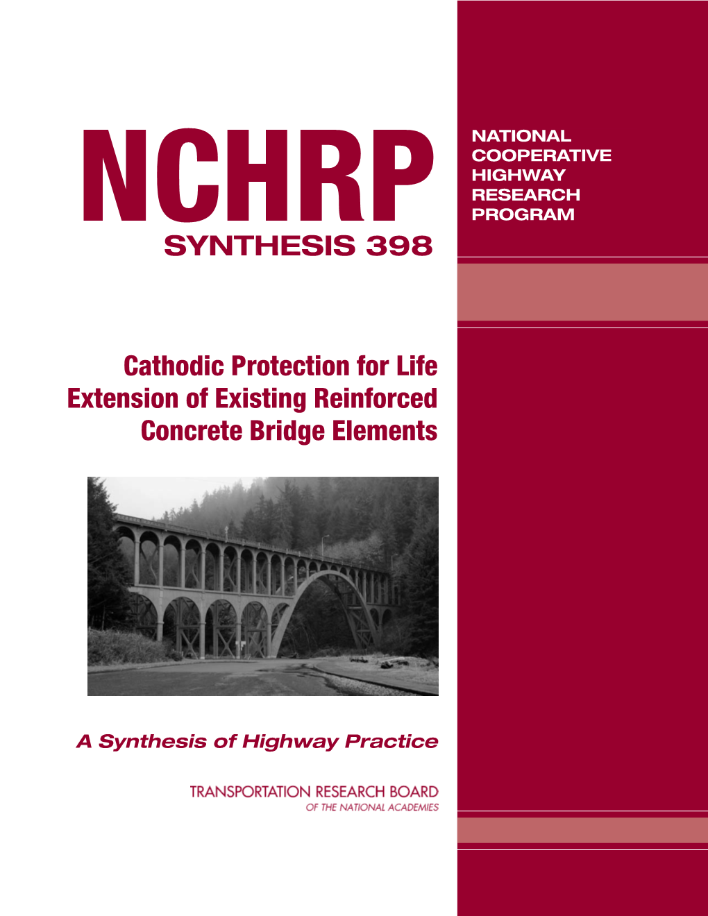 NCHRP Synthesis 398 – Cathodic Protection for Life Extension