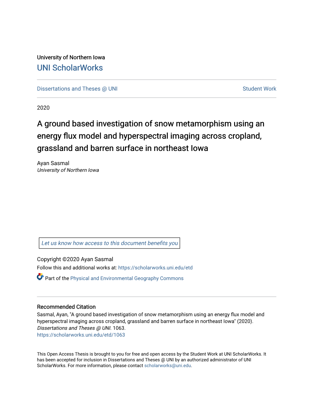 A Ground Based Investigation of Snow Metamorphism Using an Energy Flux Model and Hyperspectral Imaging Across Cropland, Grasslan