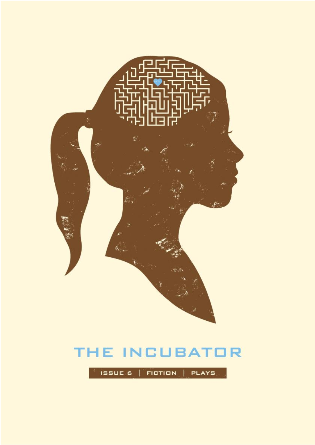 The Incubator Journal Issue 6