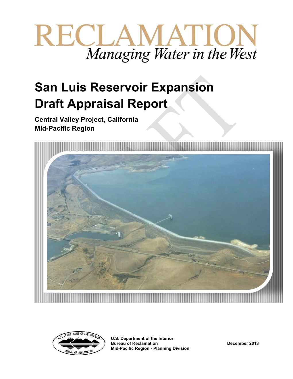 Draft San Luis Reservoir Expansion Appraisal Report