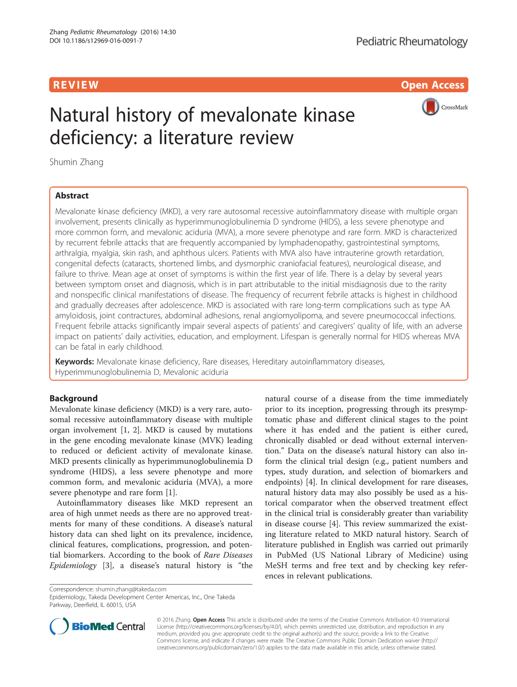 Natural History of Mevalonate Kinase Deficiency: a Literature Review Shumin Zhang