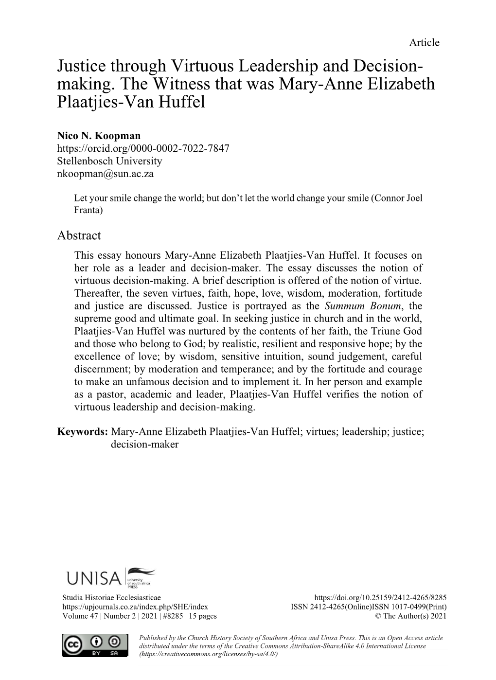 Justice Through Virtuous Leadership and Decision- Making. the Witness That Was Mary-Anne Elizabeth Plaatjies-Van Huffel