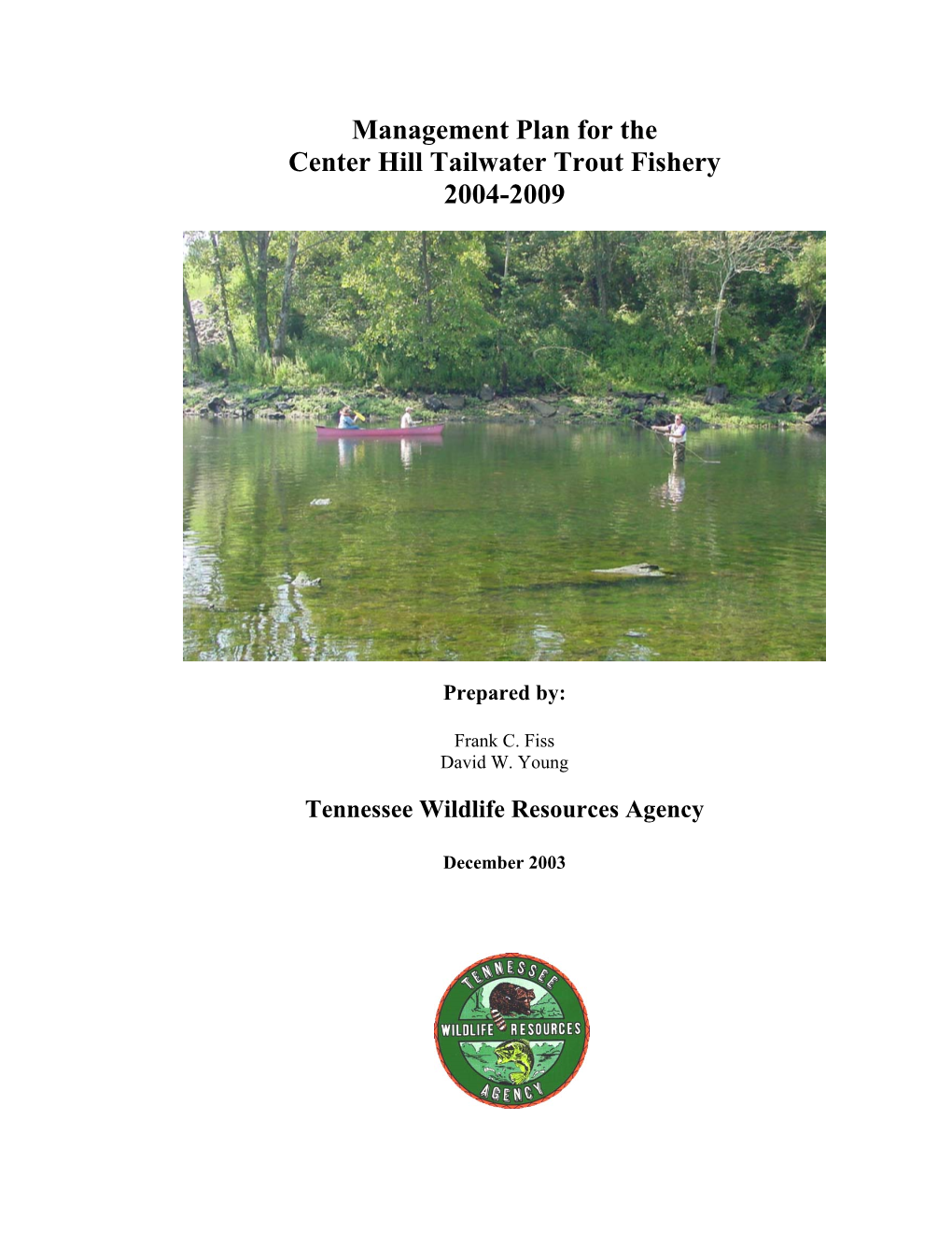 Management Plan for the Center Hill Tailwater Trout Fishery 2004-2009