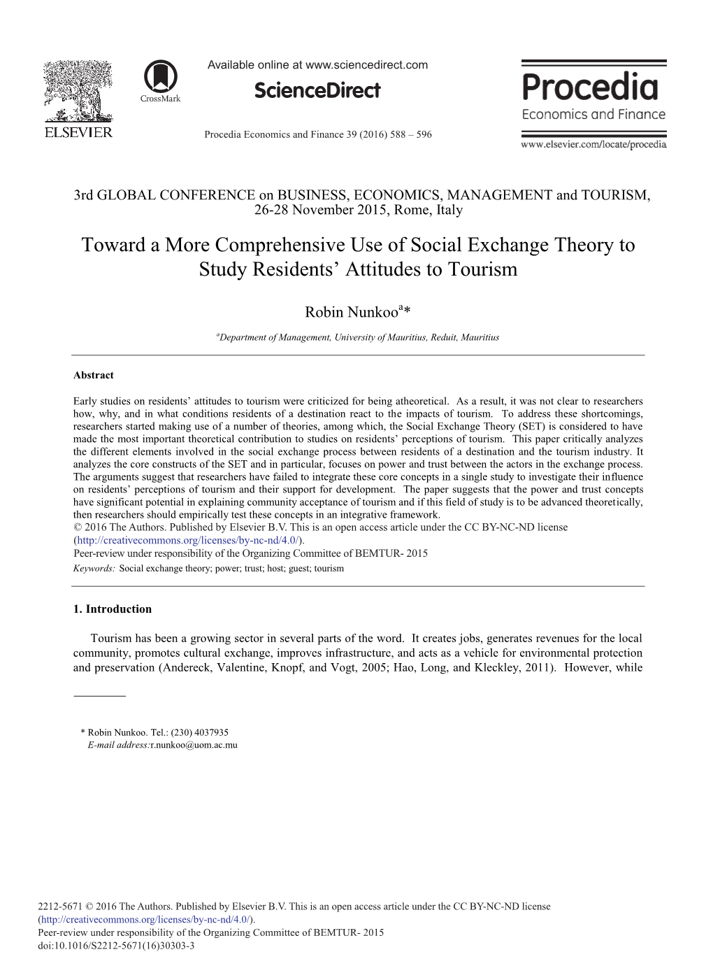 Toward a More Comprehensive Use of Social Exchange Theory to Study Residents’ Attitudes to Tourism