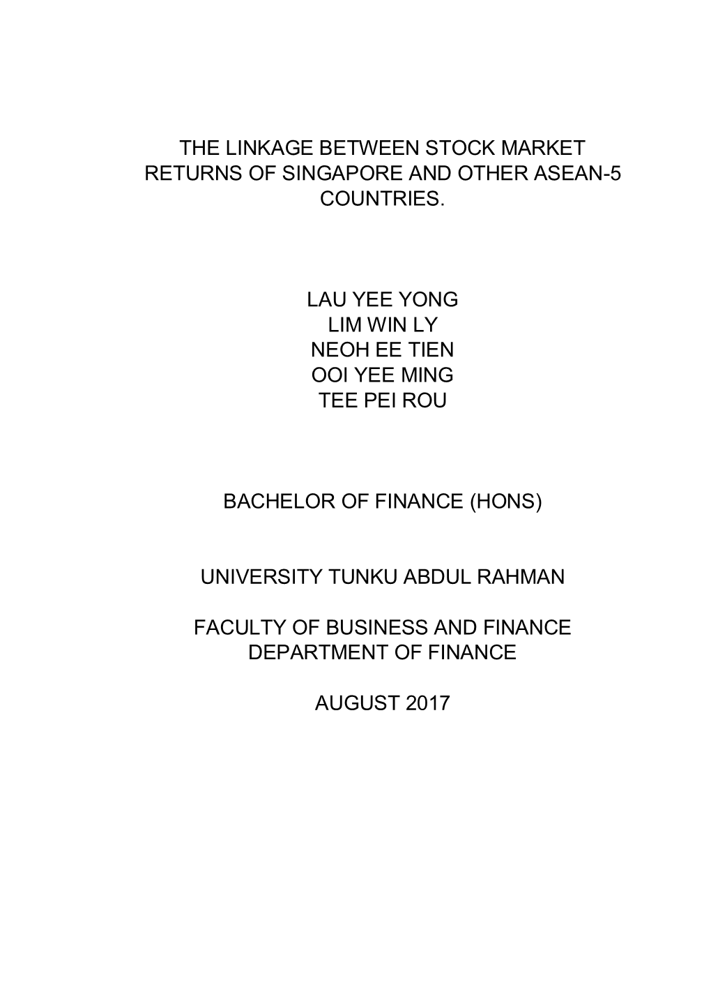 The Linkage Between Stock Market Returns of Singapore and Other Asean-5 Countries