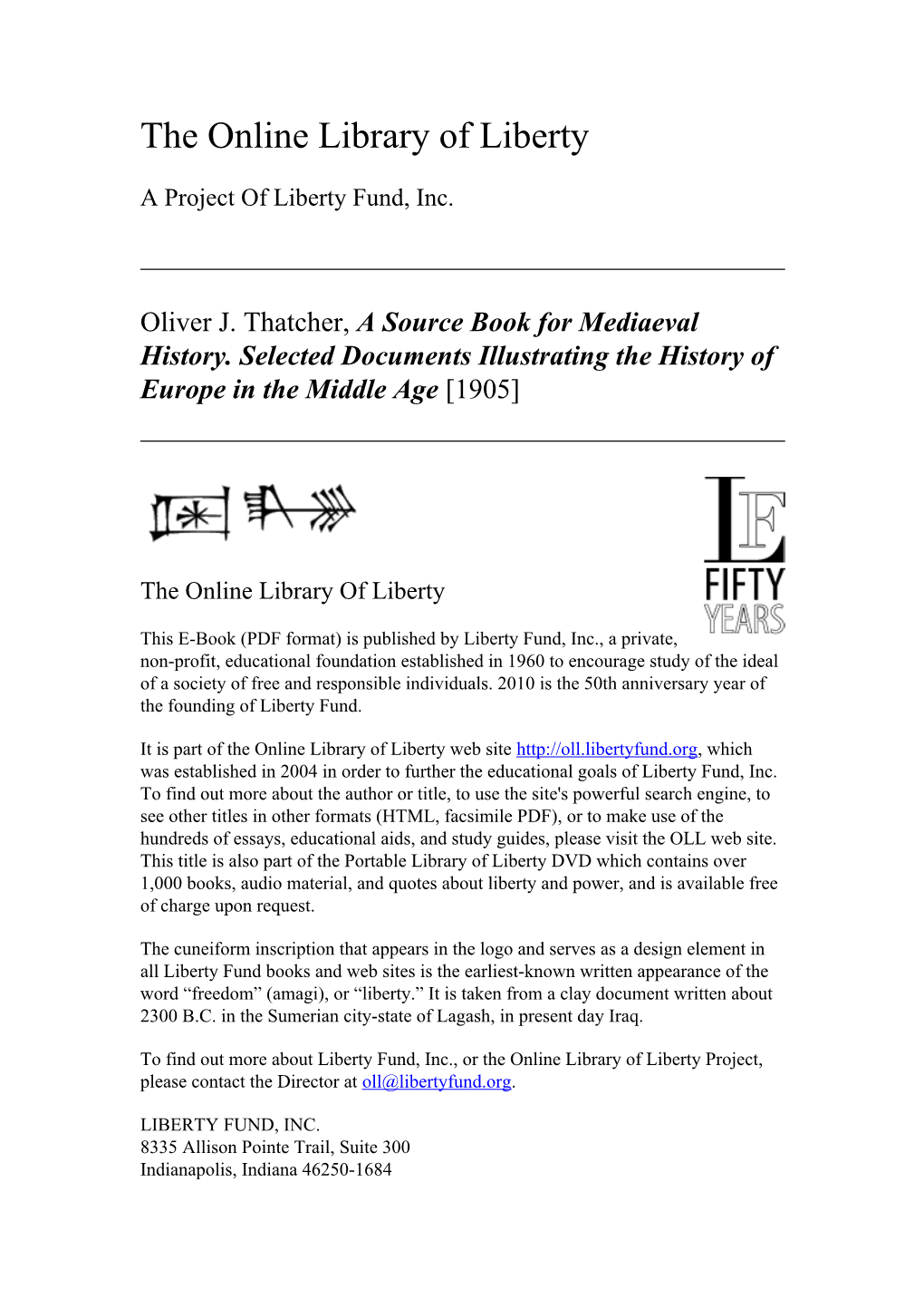 Online Library of Liberty: a Source Book for Mediaeval History