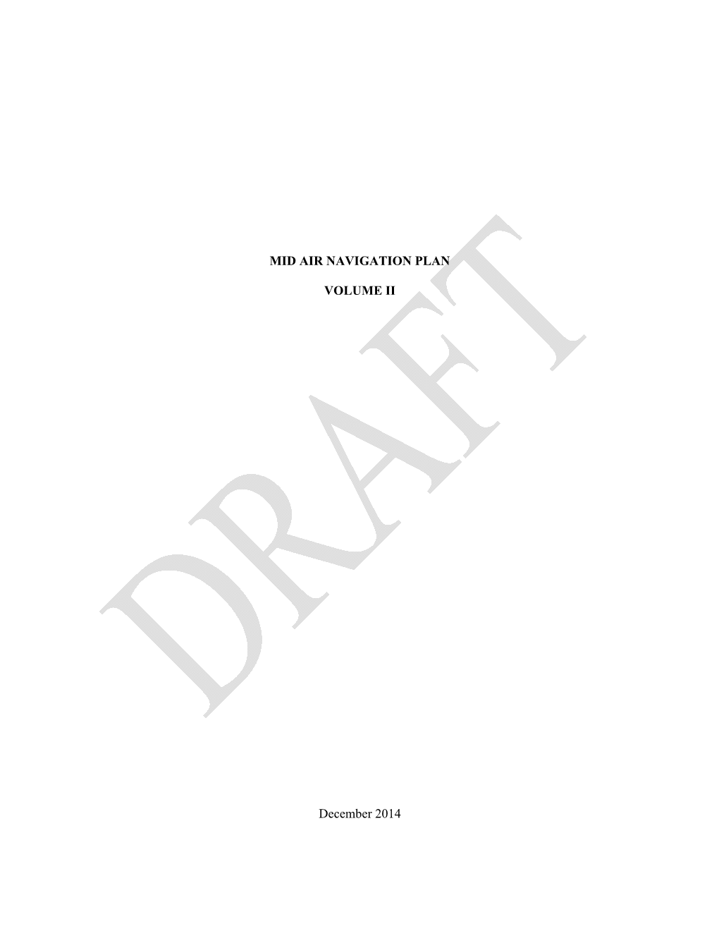 MID AIR NAVIGATION PLAN VOLUME II December 2014