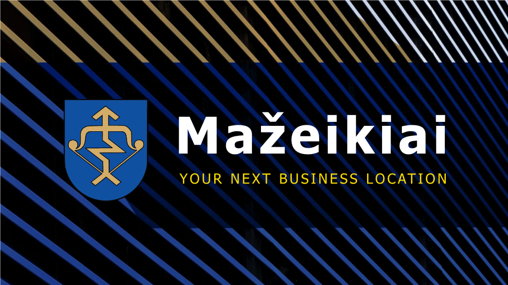 Mažeikiai | Your Next Business Location