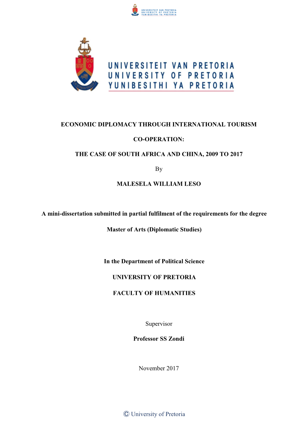 University of Pretoria ECONOMIC DIPLOMACY THROUGH INTERNATIONAL TOURISM CO-OPERATION: the CASE of SOUTH AFRICA and CHINA, 2