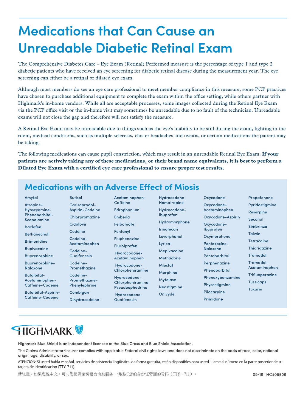 Medications That Can Cause an Unreadable Diabetic Retinal Exam