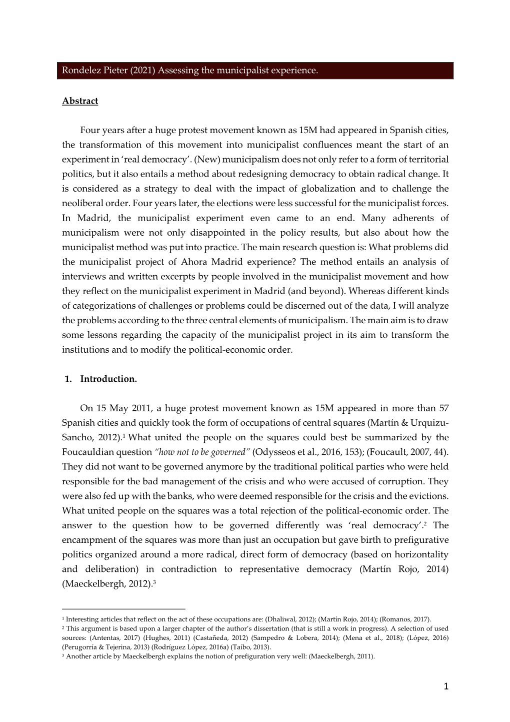 Assessing the Municipalist Experience. Abstract Four Years