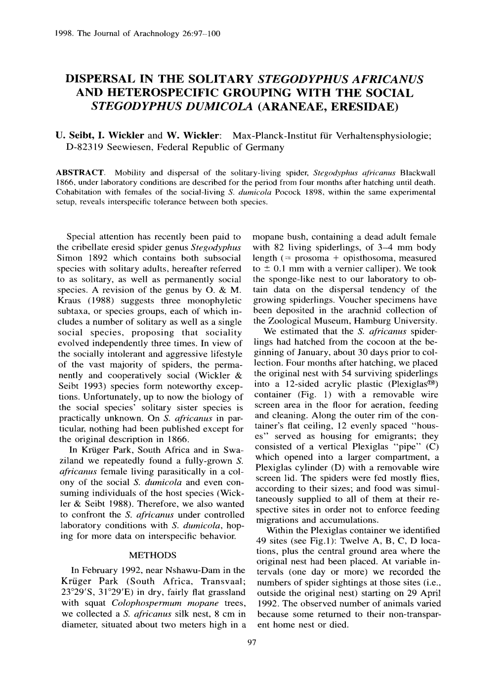 Dispersal in the Solitary Stegodyphus Africanus and Heterospecific Grouping with the Social Stegodyphus Dumicola (Araneae, Eresidae)