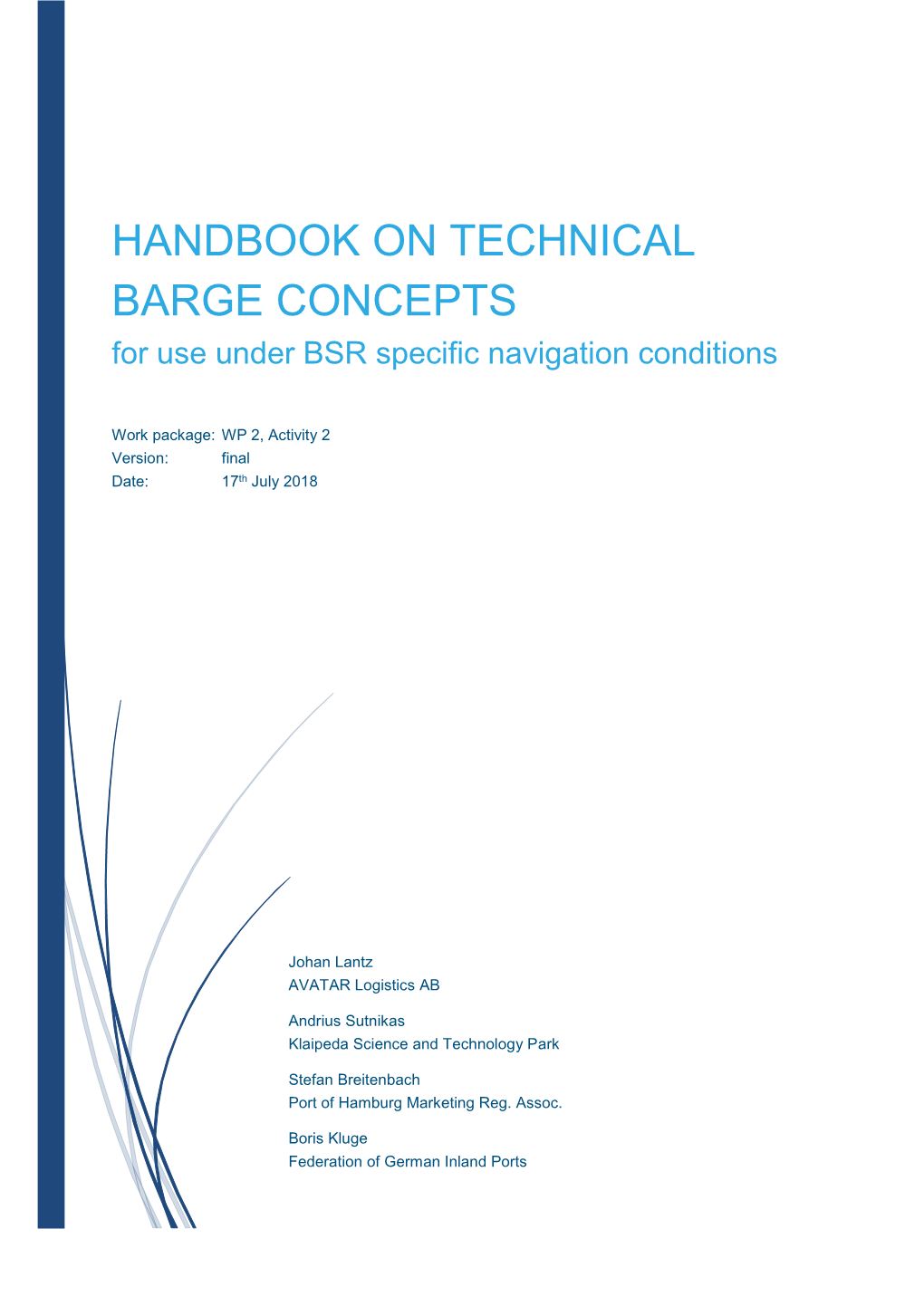 HANDBOOK on TECHNICAL BARGE CONCEPTS for Use Under BSR Specific Navigation Conditions