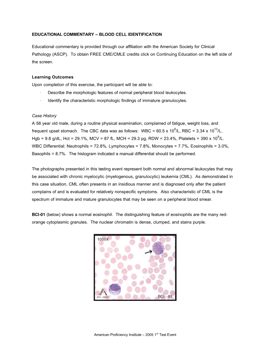 BLOOD CELL IDENTIFICATION Educational Commentary Is