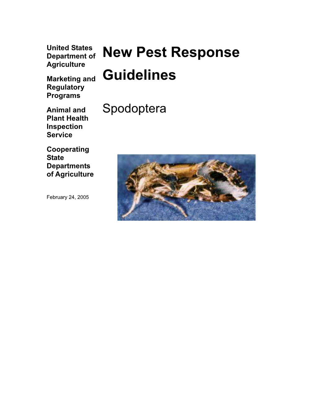 New Pest Response Guidelines
