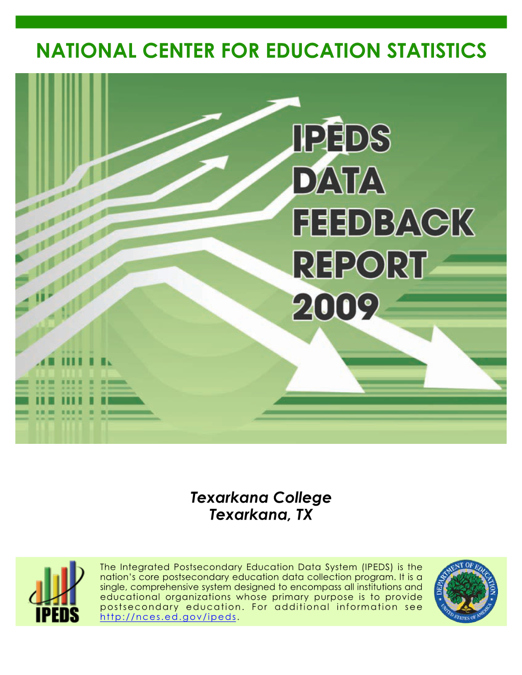 IPEDS Data Feedback Report 2009