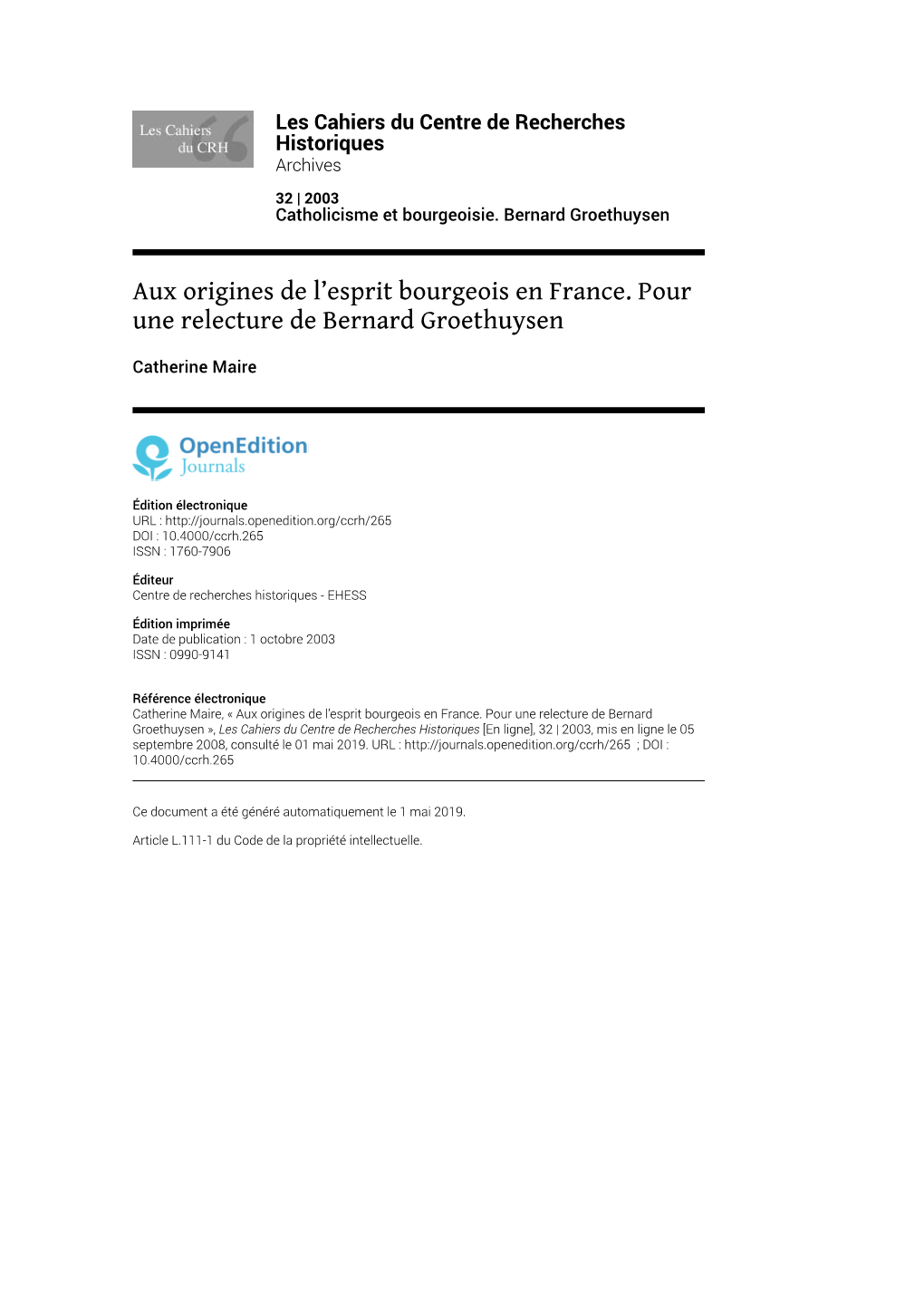 Les Cahiers Du Centre De Recherches Historiques, 32 | 2009 Aux Origines De L’Esprit Bourgeois En France