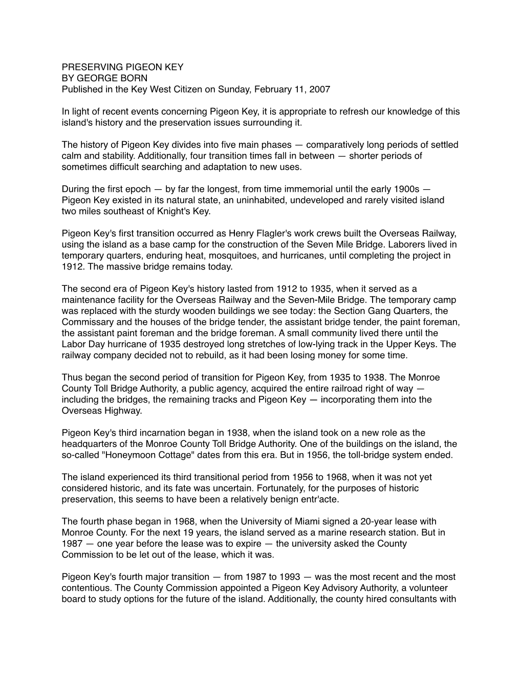 PRESERVING PIGEON KEY by GEORGE BORN Published in the Key West Citizen on Sunday, February 11, 2007